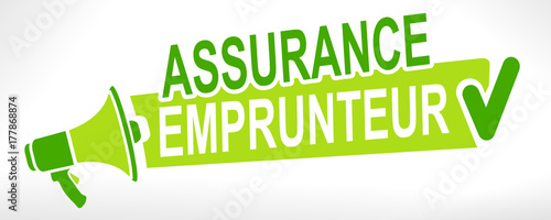 assurance emprunteur sur mégaphone