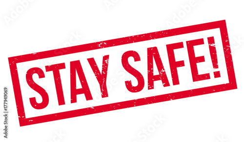 Stay Safe rubber stamp. Grunge design with dust scratches. Effects can be easily removed for a clean, crisp look. Color is easily changed.