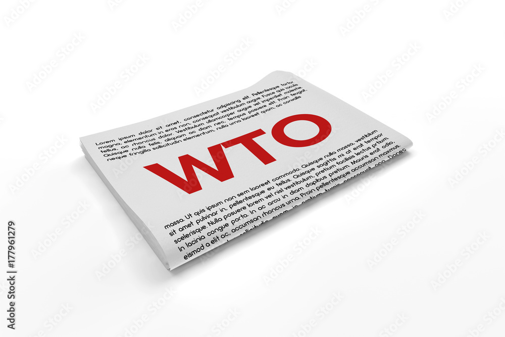 Wto on Newspaper background Wto on Newspaper background