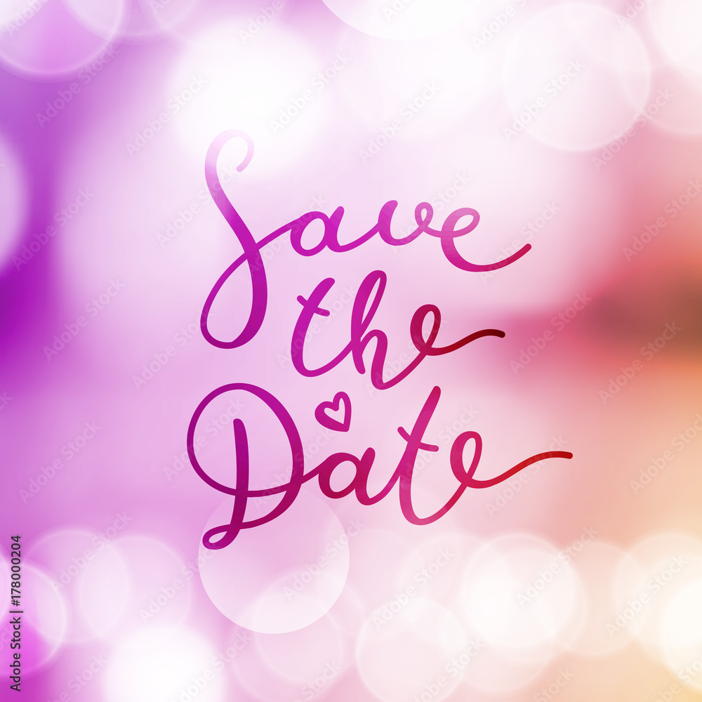 save the date lettering, vector handwritten text on blurred lights