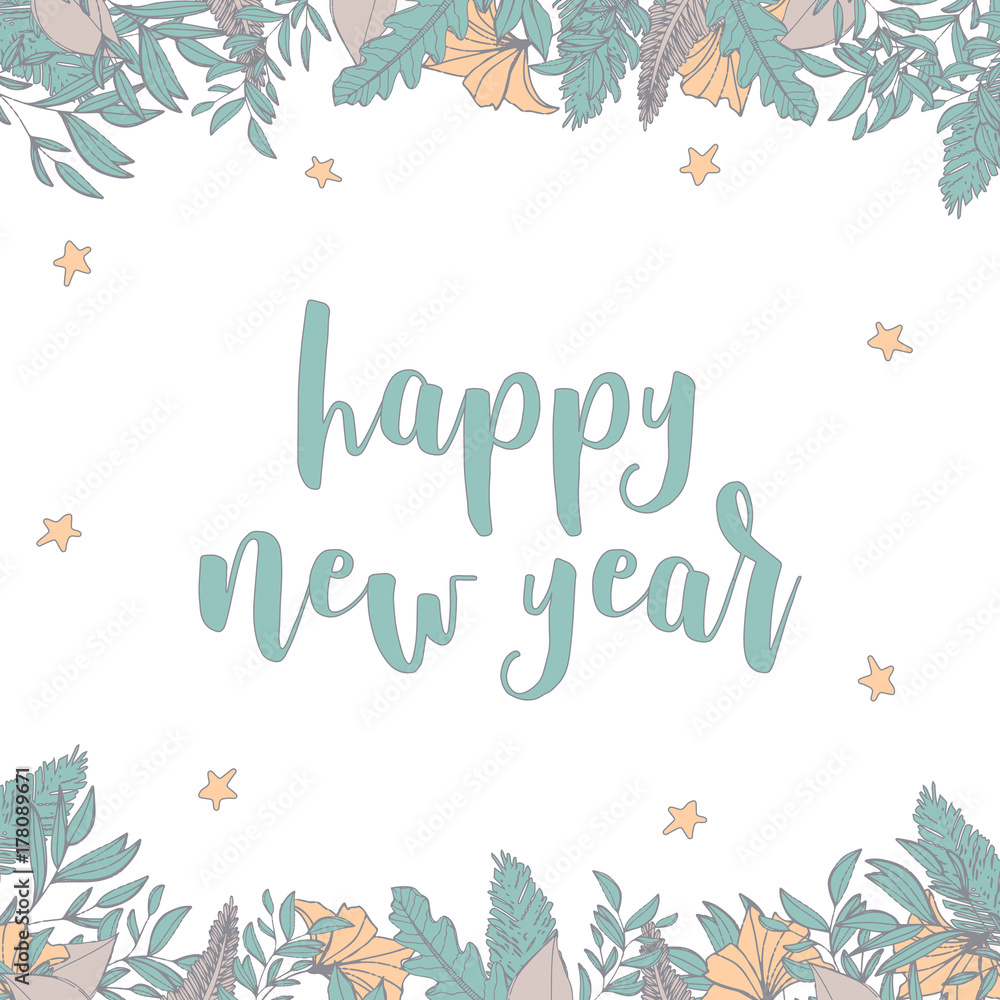 Obraz premium Square message happy new year with flowers and leaves, hand drawn illustration