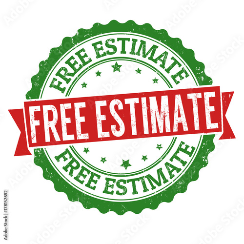 Free estimate sign or stamp