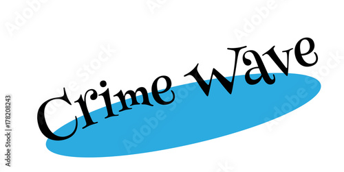 Crime Wave rubber stamp. Grunge design with dust scratches. Effects can be easily removed for a clean, crisp look. Color is easily changed.