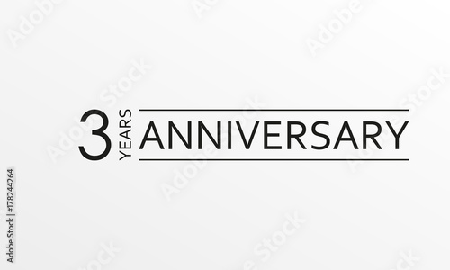 3 years anniversary emblem. Anniversary icon or label. 3 years celebration and congratulation design element. Vector illustration.