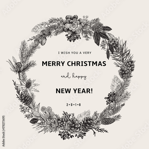 Vintage vector card. I Wish You A Very Merry Christmas And Happy New Year. The wreath of branches of different trees. Modern floristics. Black and white