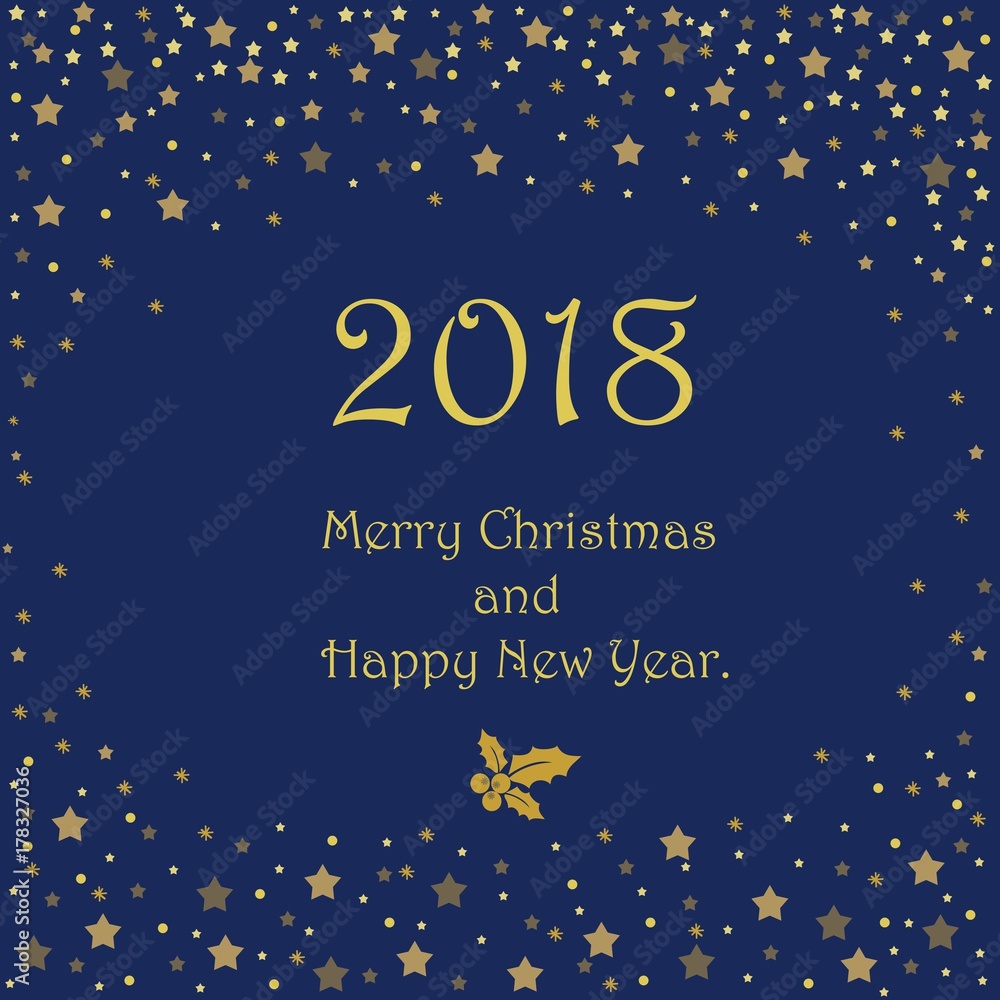 Merry Christmas and happy New year 2018 greeting card. Elegant winter background made of snowflakes and stars with empty place for your text Merry Christmas and happy New year 2018 greeting card. Elegant winter background made of snowflakes and stars with empty place for your text