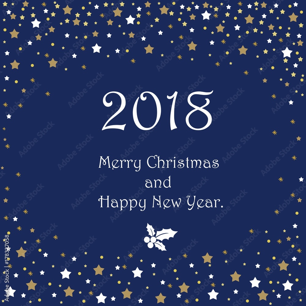 Merry Christmas and happy New year 2018 greeting card. Elegant winter background made of snowflakes and stars with empty place for your text Merry Christmas and happy New year 2018 greeting card. Elegant winter background made of snowflakes and stars with empty place for your text