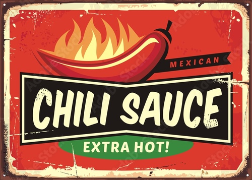 Chili sauce vintage tin sign with chili pepper and hot flame