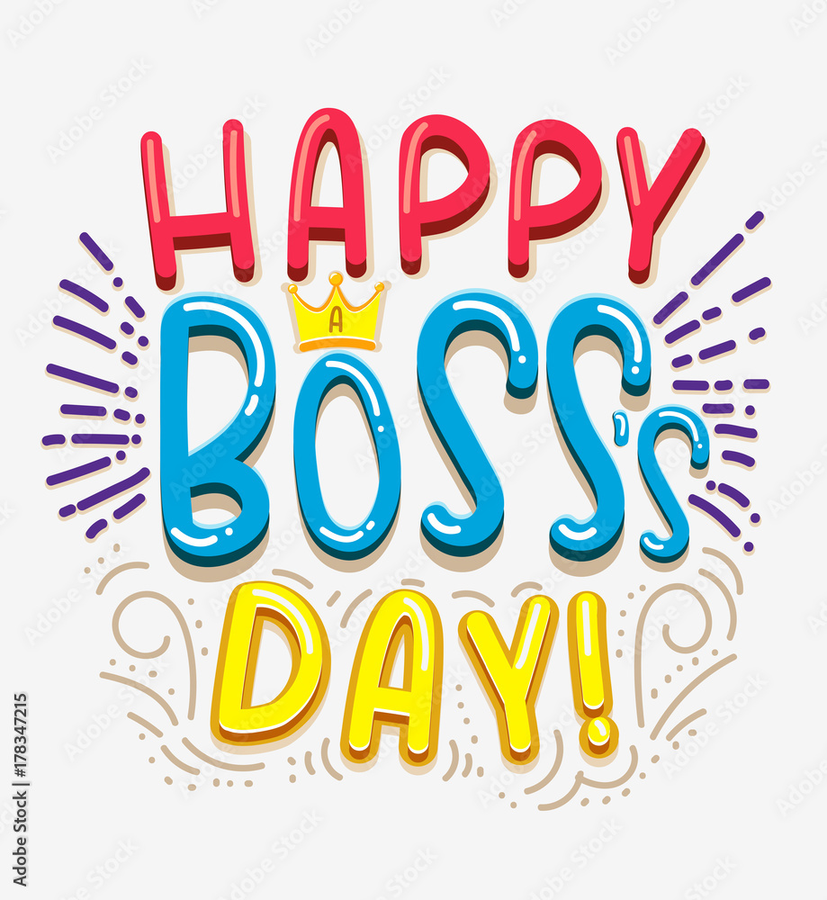 Boss s day greeting card. Motivational print for invitation cards