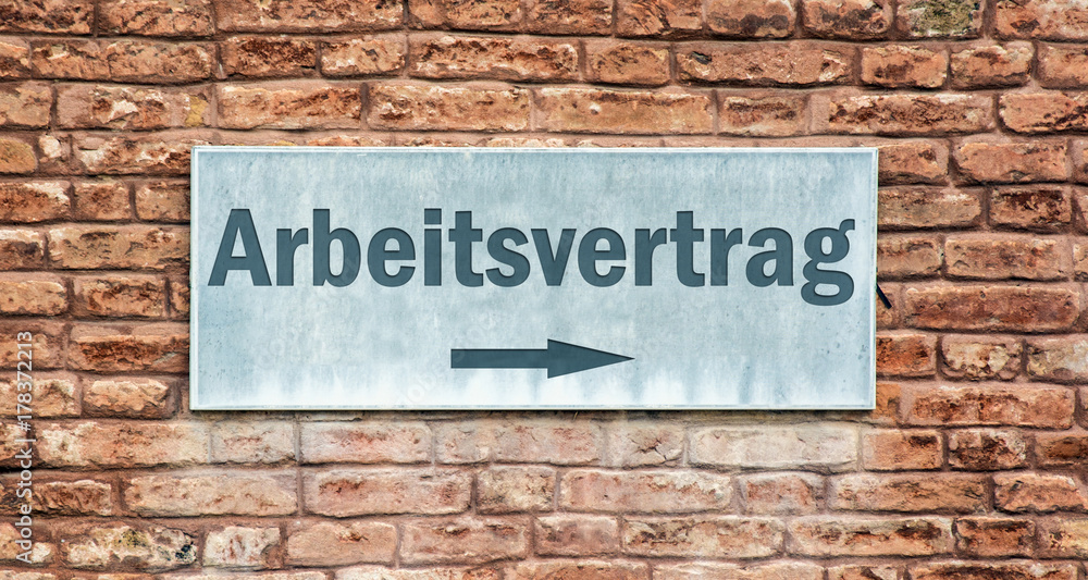 Schild 225 - Arbeitsvertrag Schild 225 - Arbeitsvertrag