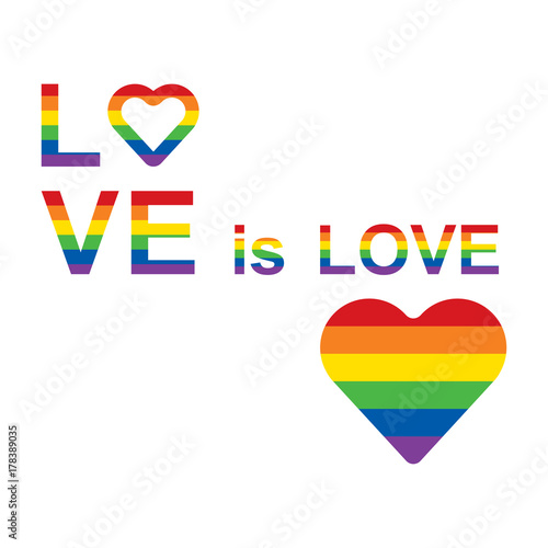 LGBT rainbow equality symbols. Love is love slogan. Vector illustration.