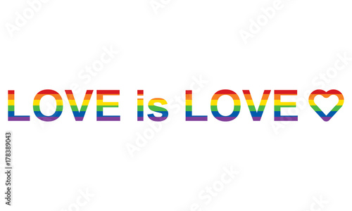 LGBT rainbow equality symbols. Love is love slogan. Vector illustration.