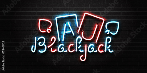 Vector realistic isolated neon sign for Blackjack lettering and playing cards for decoration and covering on the wall background. Concept of casino and gambling.