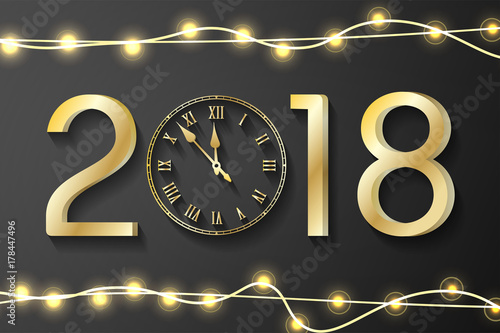 Golden New Year 2018 concept with realistic Christmas lights on black background. Vector greeting card illustration with gold numbers and vintage clock