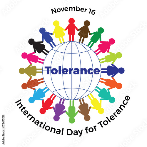 International day of tolerance.