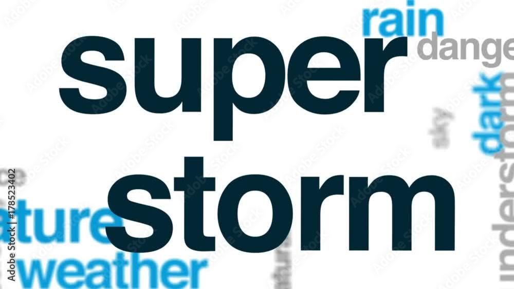 Super storm animated word cloud, text design animation. Super storm animated word cloud, text design animation.