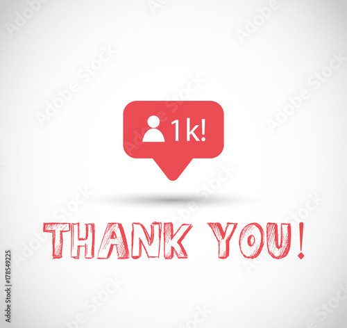 1k followers, thank you sign vector
