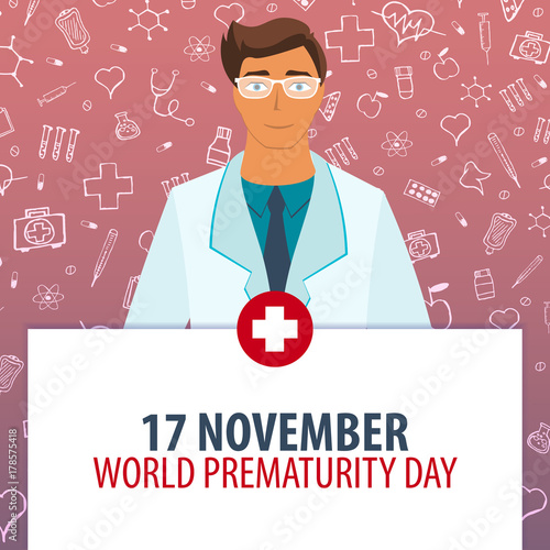 17 november. World Prematurity day. Medical holiday. Vector medicine illustration.