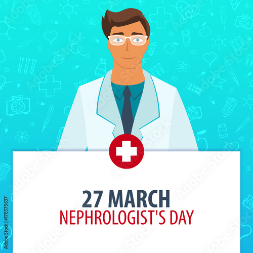 27 March. Nephrologists day. Medical holiday. Vector medicine illustration.