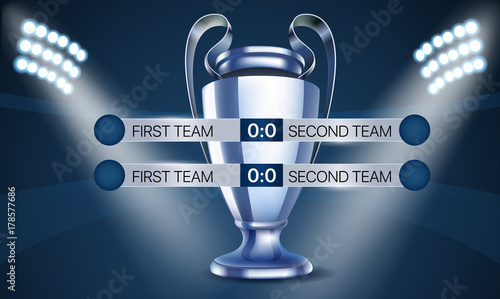 World soccer championship concept. Scoreboard with the cup