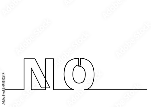 one line drawing of phrase - no