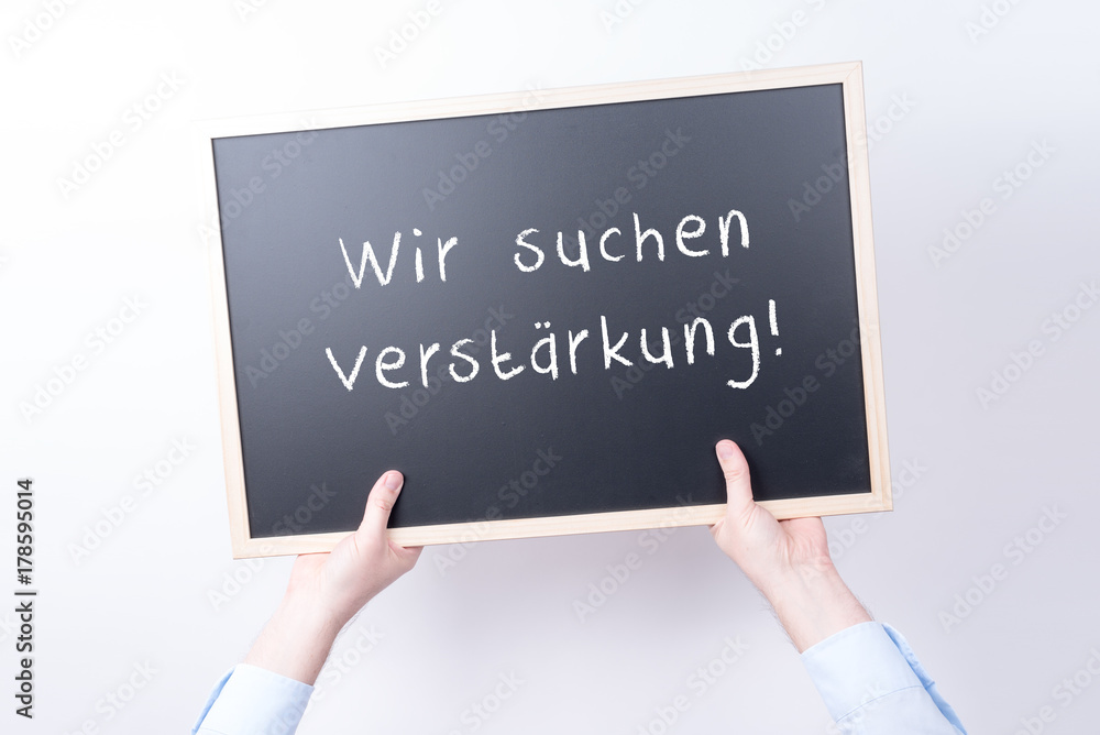 Wir suchen Verstärkung Wir suchen Verstärkung