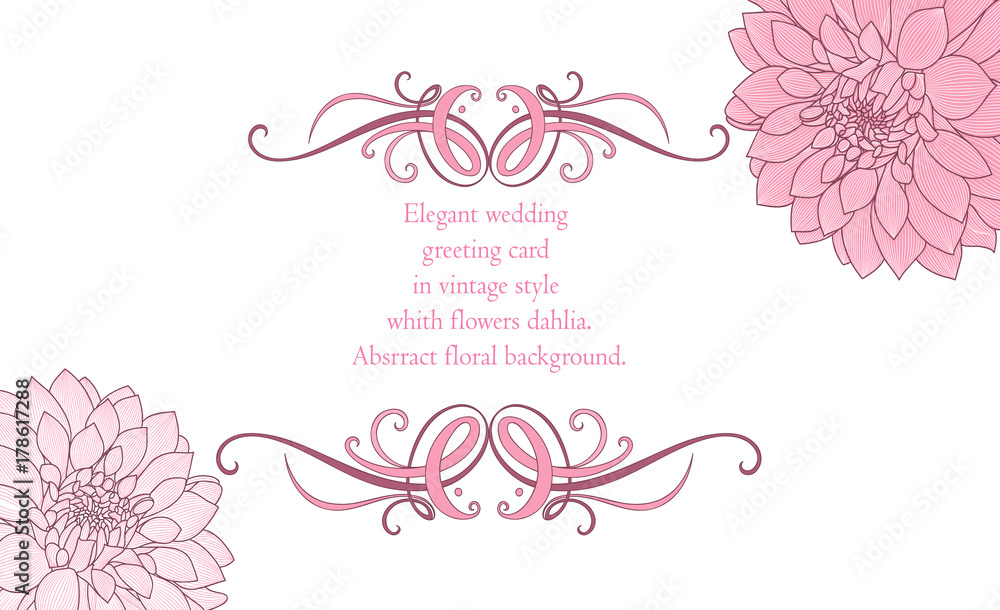 Hand-drawing floral background with flower dahlias. Stylish greeting card. Vector illustration.