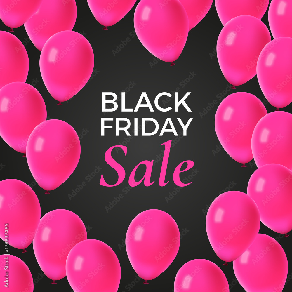 Black friday sale design. Card with pink baloons on black backround. For poster, brochure or sales advertising banner, vector illustration. Black friday sale design. Card with pink baloons on black backround. For poster, brochure or sales advertising banner, vector illustration.