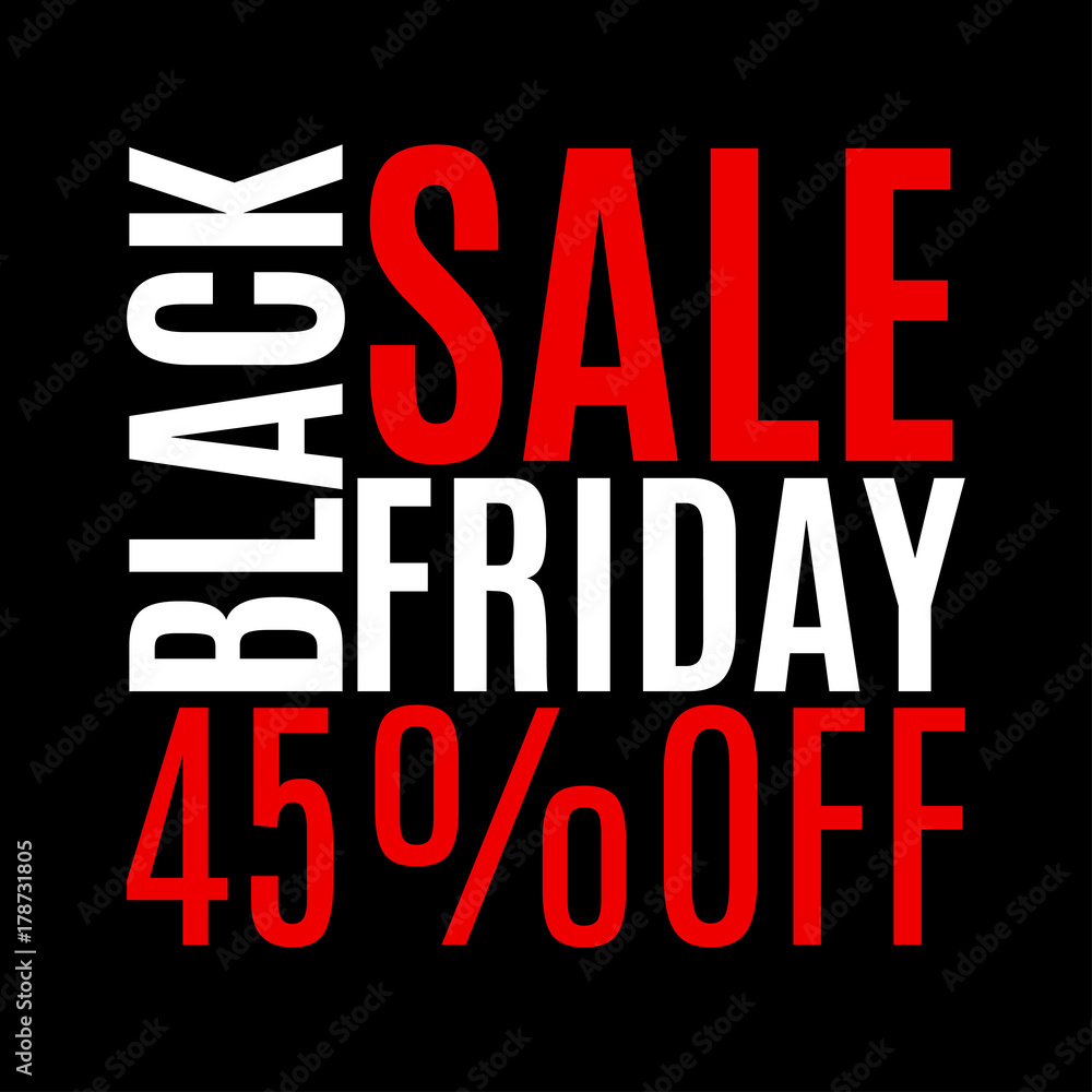 45 percent price off. Black Friday sale banner. Discount background. Special offer, flyer, promo design element. Vector illustration. 45 percent price off. Black Friday sale banner. Discount background. Special offer, flyer, promo design element. Vector illustration.