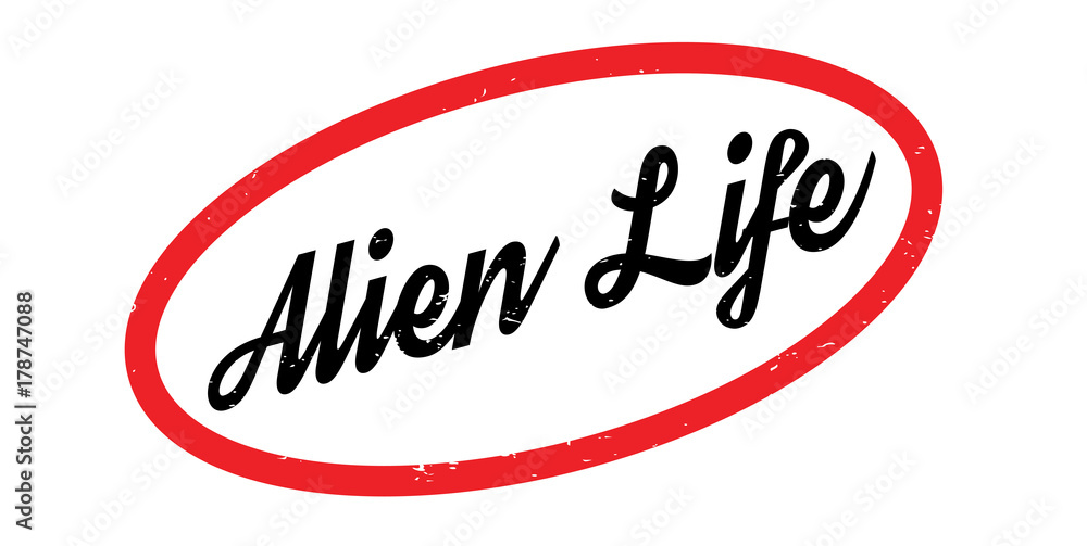 Alien Life rubber stamp. Grunge design with dust scratches. Effects can be easily removed for a clean, crisp look. Color is easily changed. Alien Life rubber stamp. Grunge design with dust scratches. Effects can be easily removed for a clean, crisp look. Color is easily changed.
