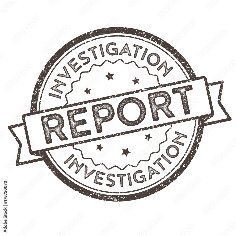 Investigation Report - Distressed Vector Stamp Seal - Simple Grunge Sign Investigation Report - Distressed Vector Stamp Seal - Simple Grunge Sign