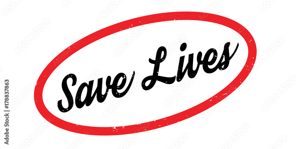 Save Lives rubber stamp. Grunge design with dust scratches. Effects can be easily removed for a clean, crisp look. Color is easily changed. Save Lives rubber stamp. Grunge design with dust scratches. Effects can be easily removed for a clean, crisp look. Color is easily changed.