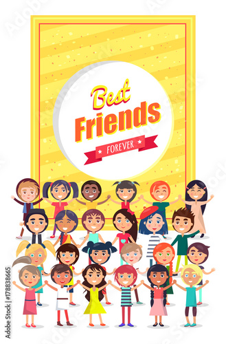 Best Friends Forever Poster with Group of Kids