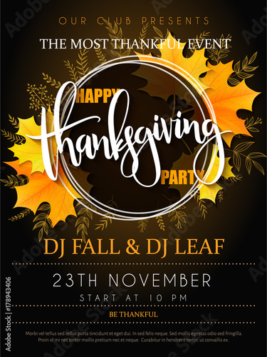 Vector illustration of thanksgiving party poster with hand lettering label - thanksgiving - with yellow autumn doodle leaves and realistic maple leaves