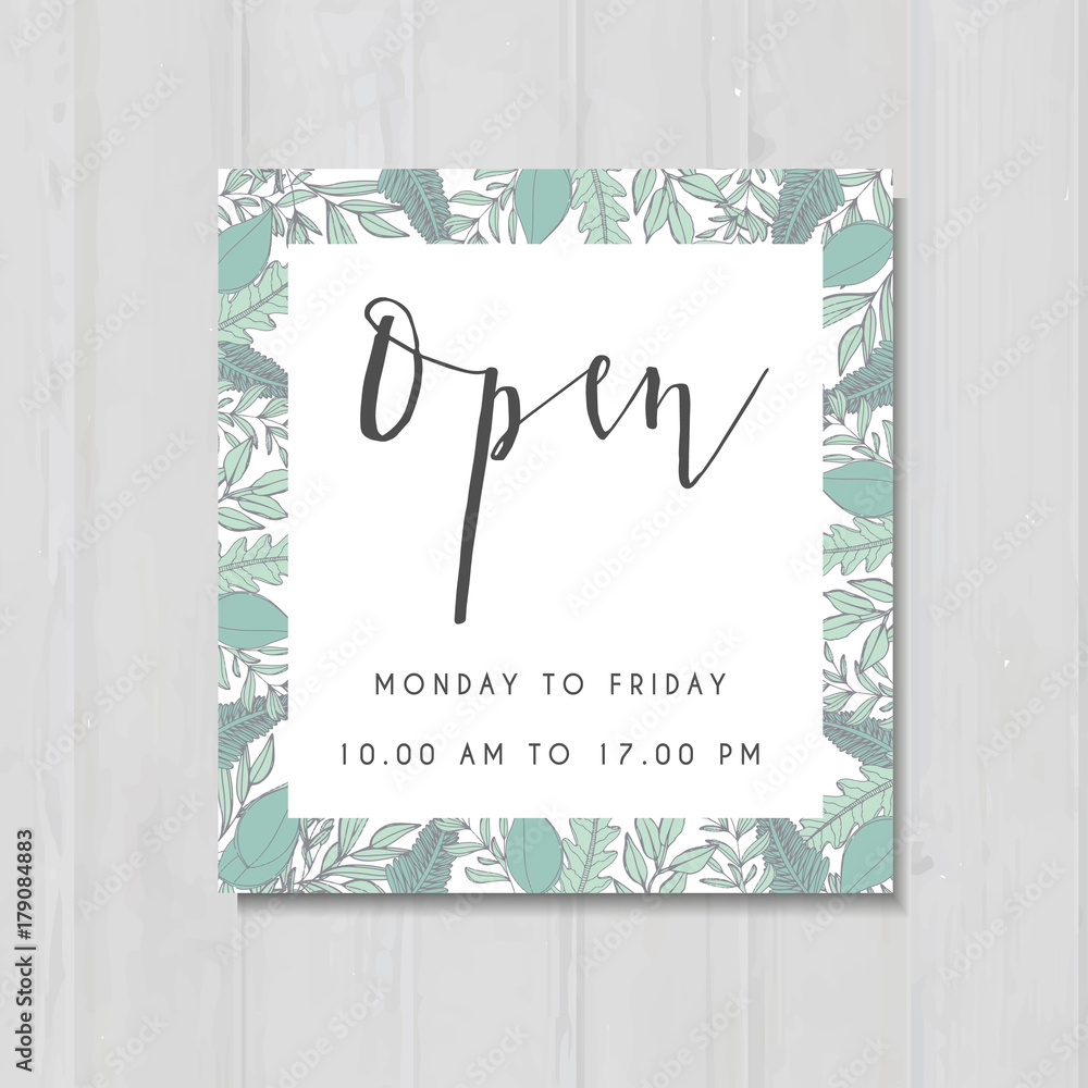 We are open poster for opening shop with green flowers frame. Hand