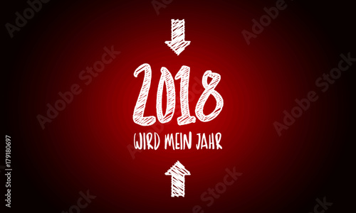 2018 wird mein Jahr