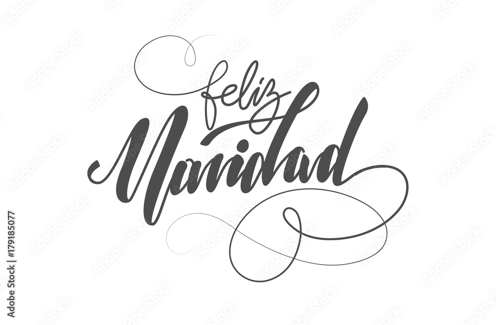 Brushtype lettering "Merry Christmas" in spanish "Feliz Navidad