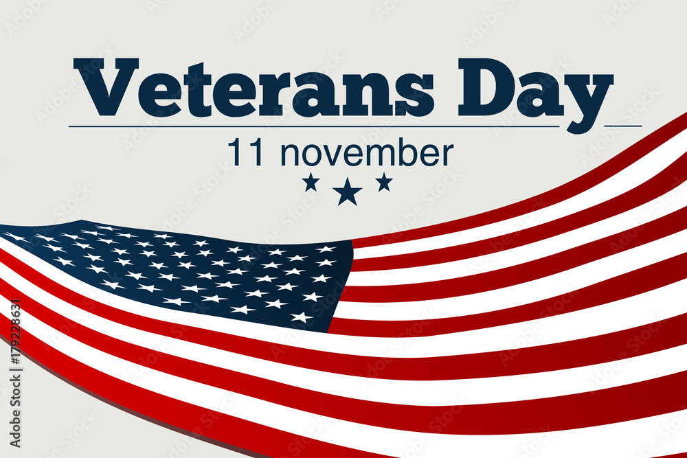 Veterans Day. Usa flag on background. Design for holiday cards on a gray background. Veterans Day. Usa flag on background. Design for holiday cards on a gray background.