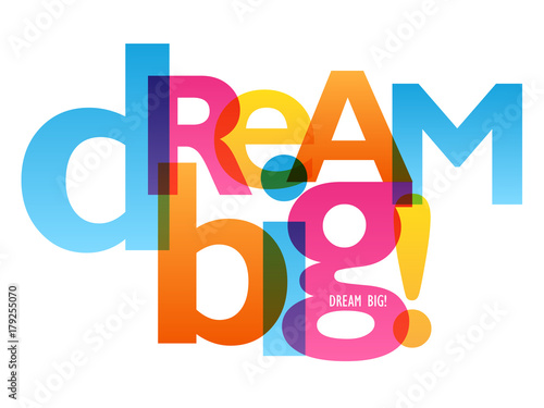 DREAM BIG typography poster