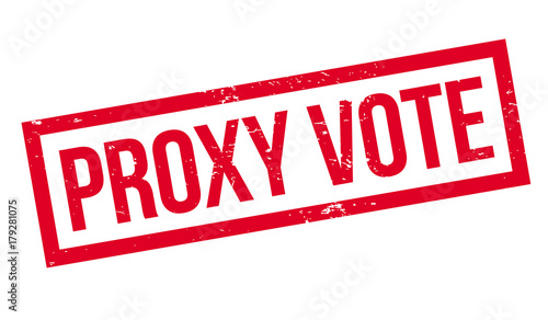 Proxy Vote rubber stamp. Grunge design with dust scratches. Effects can be easily removed for a clean, crisp look. Color is easily changed.