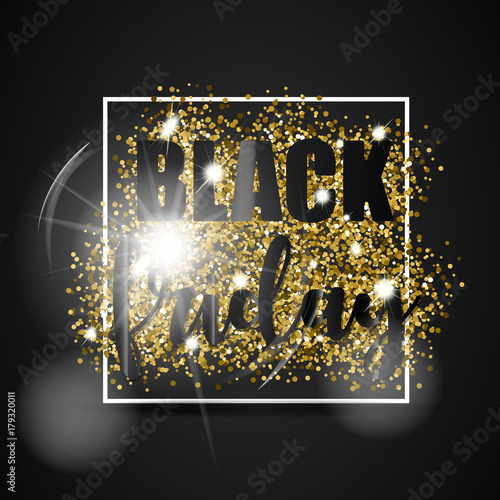 Black friday sale with gold glitter, white square and light effect on black background. Vector illustration.