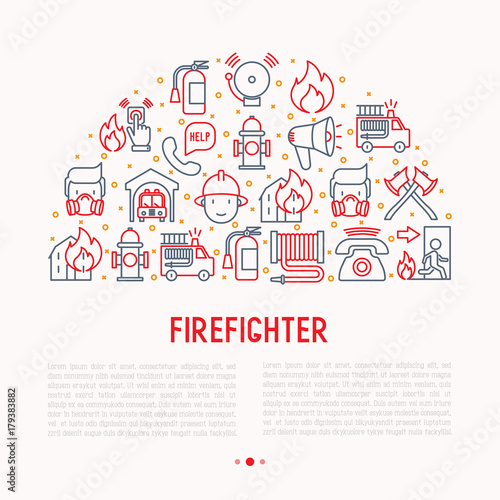 Firefighter concept in half circle with thin line icons: fire, extinguisher, axes, hose, hydrant. Modern vector illustration for banner, web page, print media. photo