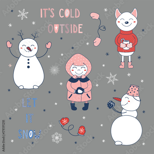 Set of hand drawn cute cartoon characters: girl making a snowball, shiba inu dog with a mug, snowmans, text It's cold outside, Let it snow. Isolated objects. Vector illustration. Design concept winter