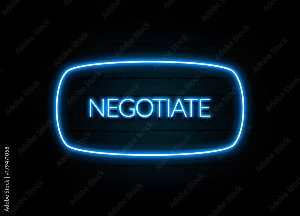 Negotiate - colorful Neon Sign on brickwall Negotiate - colorful Neon Sign on brickwall