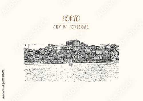 Hand drawn sketch of Porto, Portugal old town on the Douro River. Vector illustration.