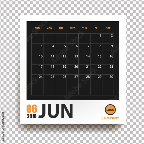 June 2018 calendar in realistic photo frame with shadow isolated on transparent background. Event planner. All size. Vector illustration
