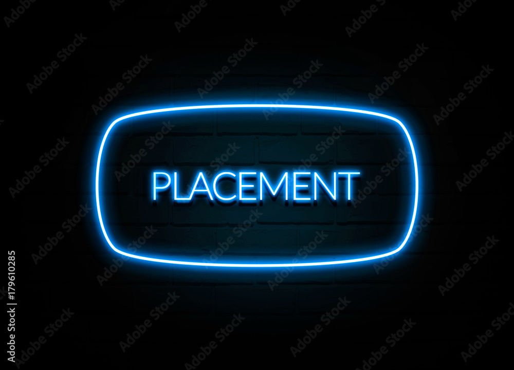 Placement  - colorful Neon Sign on brickwall
