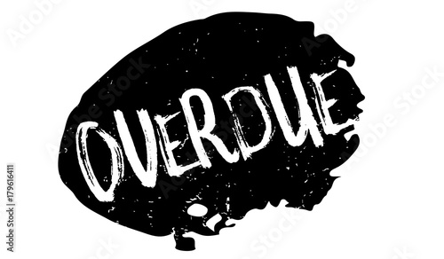 Overdue rubber stamp. Grunge design with dust scratches. Effects can be easily removed for a clean, crisp look. Color is easily changed.