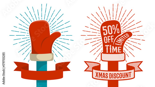 Hand Santa Claus in red mitten - a composition with ribbon and inscriptions for Christmas discounts. Two options -  flat color and  retro halftone dots  illustration.