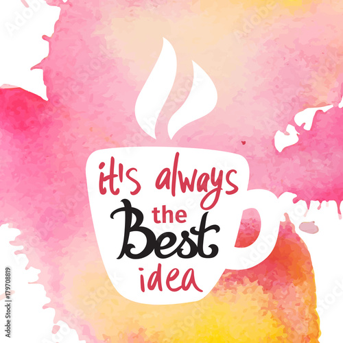 tea the best idea blot 3